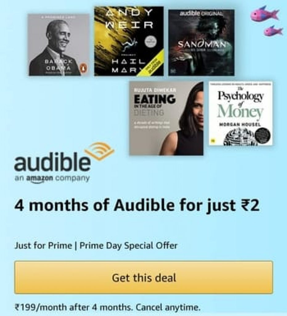 Get 4 Months Audible Subscription at Rs.2 (Amazon Prime Day Offer) TX
