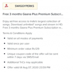 Get Free Gaana Plus Subscription for 3 Months by Ordering On Swiggy